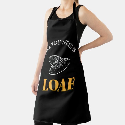 Funny Alles, was du brauchst, ist das Brot backen Schürze (InSitu)