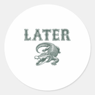 Funny Alligator Pub Spater Gator Runder Aufkleber