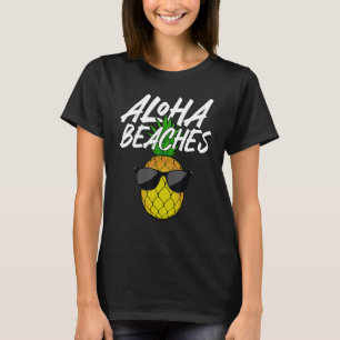 Funny Aloha Beach Designs für Männer Frauen Ananas T-Shirt