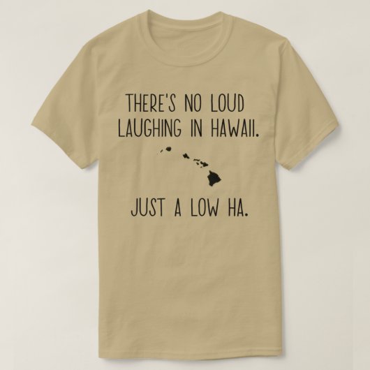 Funny Aloha Hawaii Pun Word Play Punny Island Vaca T-Shirt (Design vorne)
