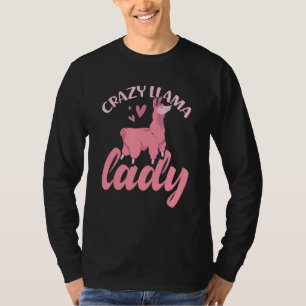Funny Alpaca Crazy Llama Lady Animal Lover Girls W T-Shirt