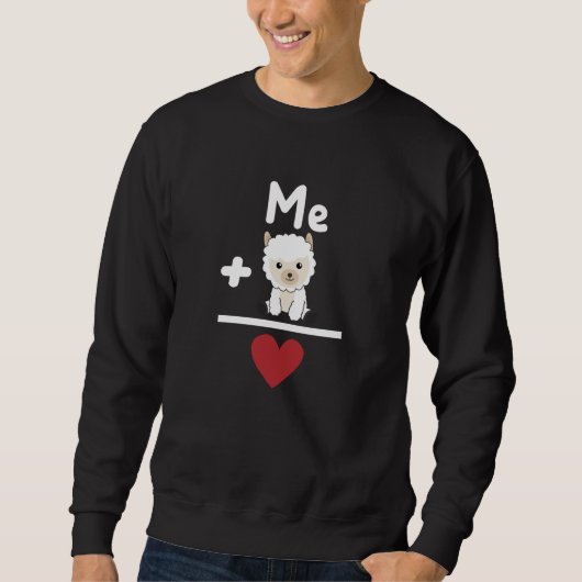 Funny Alpaca Rake Formel für Tierfreunde Sweatshirt (Vorderseite)