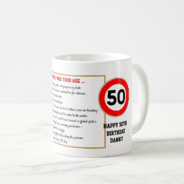 Funny, als ich dein Alter 50. Geburtstag war, indi Kaffeetasse