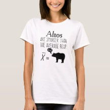 Funny Alto T - Shirt - Durchschnittsbär