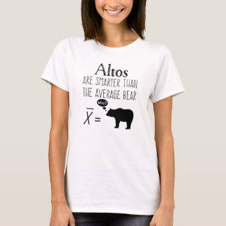 Funny Alto T - Shirt - Durchschnittsbär