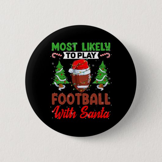 Funny am wahrscheinlichsten Fußball mit Santa Chri Button (Vorderseite)