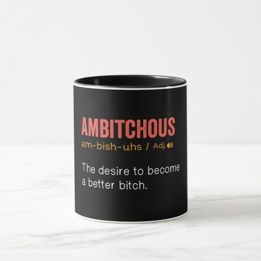 Funny Ambitchous Definition Tasse (Zentrum)