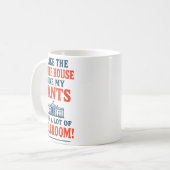 Funny America Quote - I Like The White House My Pa Kaffeetasse (Vorderseite Links)