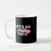 Funny American Flag Out Go Taco Kaffeetasse (Links)