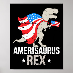 Funny Amerisaurus Rex Dinosaur Unabhängigkeitstag  Poster