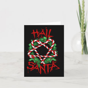 Funny & einzigartig Hail Santa Candy Cane Weih Karte