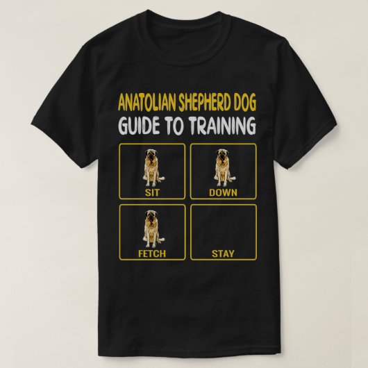 Funny Anatolian Shepherd Dog Guide to Training Dog T-Shirt (Design vorne)