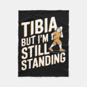 Funny Anatomy Going Tibia Okay Broken Leg Gift For Fleecedecke (Vorderseite)