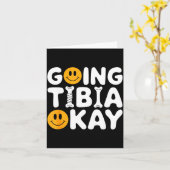 Funny Anatomy Going Tibia Okay Broken Leg Gift For Karte (Gelbe Blume)