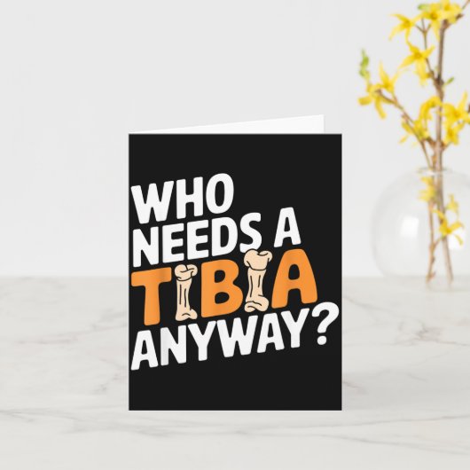 Funny Anatomy Going Tibia Okay Broken Leg Gift For Karte (Gelbe Blume)