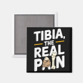Funny Anatomy Going Tibia Okay Broken Leg Gift For Magnet (Vorderseite/Rückseite)