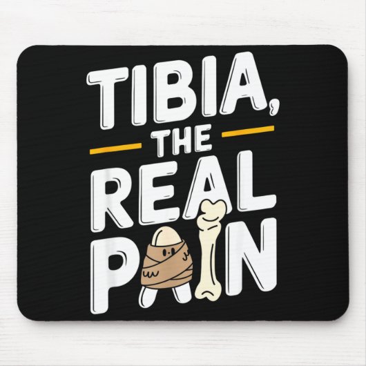 Funny Anatomy Going Tibia Okay Broken Leg Gift For Mousepad (Vorne)