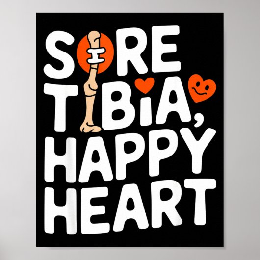 Funny Anatomy Going Tibia Okay Broken Leg Gift For Poster (Vorne)