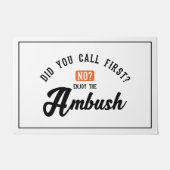 Funny and Humorous Welcome Matts | Ambush Fußmatte (Vorderseite)