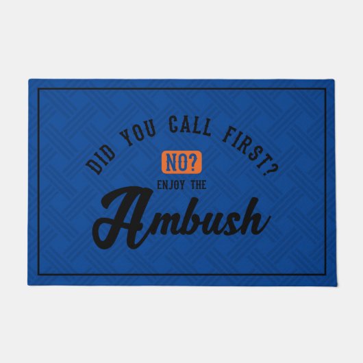 Funny and Humorous Welcome Matts | Ambush Fußmatte (Vorderseite)