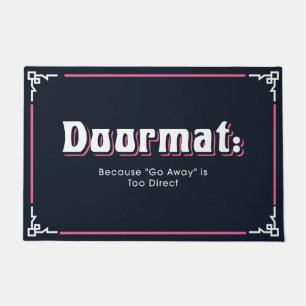Funny and Humorous Welcome Matts Weiter Fußmatte