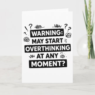 Funny and Sarcastic Design for deep Thinkers Karte
