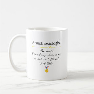 Funny Anesthesiologin Job Title Coffee Tasse