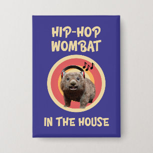 Funny Angesagt hop Wombat im Haus Button