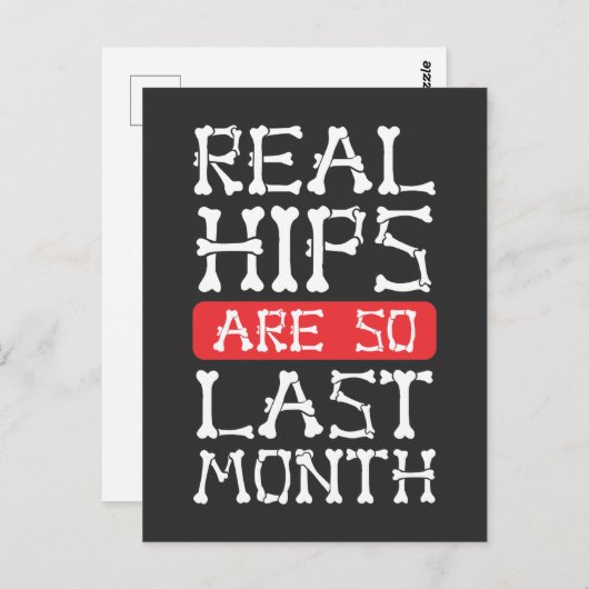 Funny Angesagt Replacement Knochen Operation Erhol Postkarte (Vorne/Hinten)