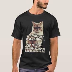 Funny angry cat meme für kitty people & cat Liebha T-Shirt