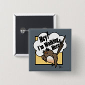 FUNNY ANGRY DISGRUNTLED BIRD SQUARE BUTTON (Vorne & Hinten)