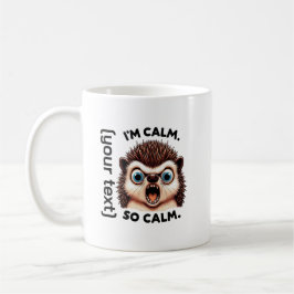 Funny Angry Igel individuell anpassbar Kaffeetasse