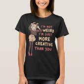 Funny Anime Girl Creative Quote T-Shirt (Vorderseite)