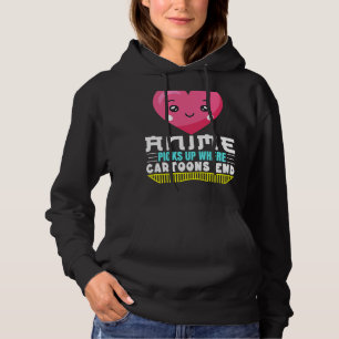 Funny Anime Quote Anime holt sich ein, wo Cartoon  Hoodie