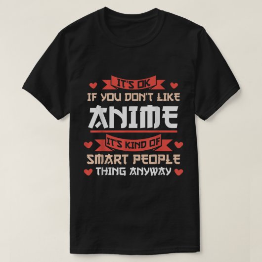 Funny Anime Smart People Quote Design T-Shirt (Design vorne)