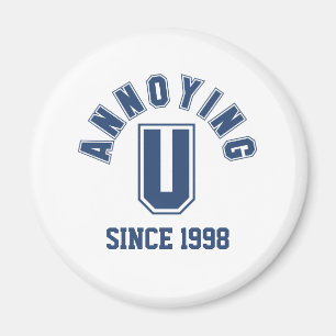 Funny Annoying You Magnet, Blau Magnet