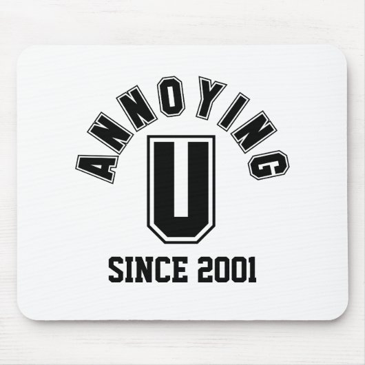 Funny Annoying You Mousepad, Black Mousepad (Vorne)