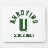 Funny Annoying You Mousepad, Green Mousepad (Vorne)