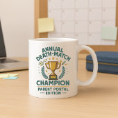 Funny Annual Death Match Champion Parent Portal Kaffeetasse
