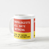 Funny Anthropologen werden mit irgendetwas Witz ve Kaffeetasse (Vorderseite Links)