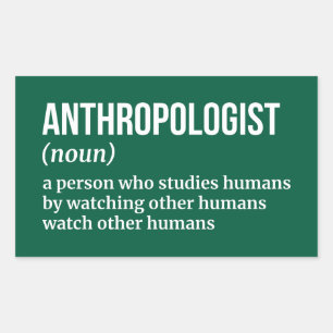 Funny Anthropologist Definition Rechteckiger Aufkleber