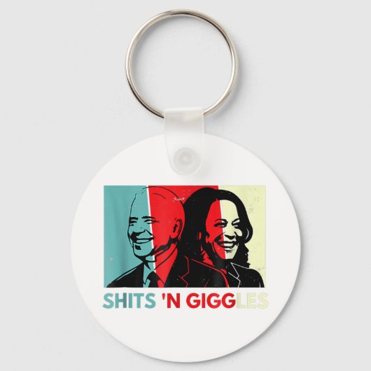 Funny Anti Biden Harris Shits'n Giggles Political Schlüsselanhänger (Vorderseite)