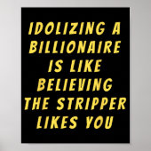 Funny Anti-Billionaire Political Policy Spaß und Poster (Vorne)