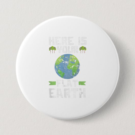 Funny Anti Flat Earth TShirt Button (Vorderseite)