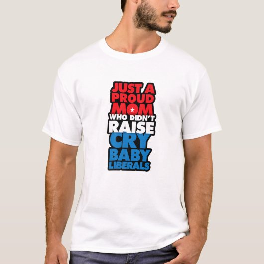 Funny Anti Liberal Proud Konservative Republikaner T-Shirt (Vorderseite)