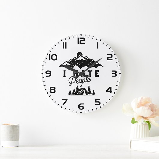 Funny Anti-Social Camping Ich Hasse Menschen Große Wanduhr