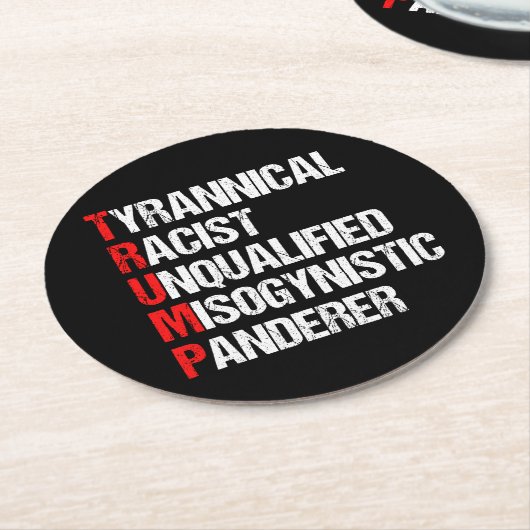 Funny Anti Trump Akronym politischer Humor Runder Pappuntersetzer (Angewinkelt)