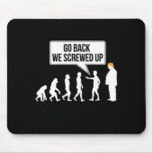 Funny Anti-trump Evolution Litical Humor  Mousepad (Vorne)