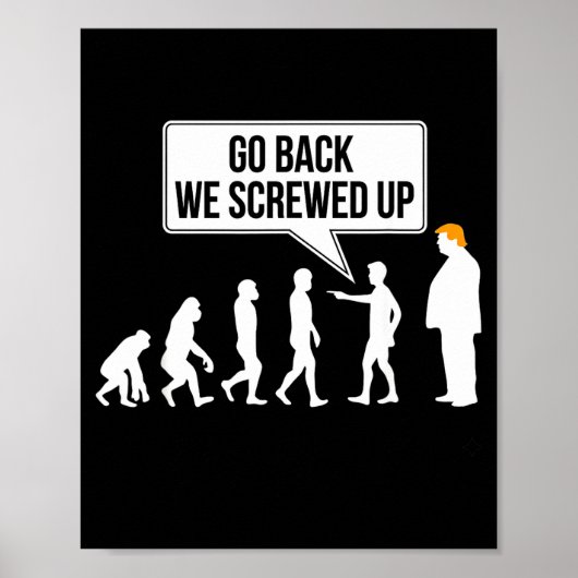 Funny Anti-trump Evolution Litical Humor  Poster (Vorne)