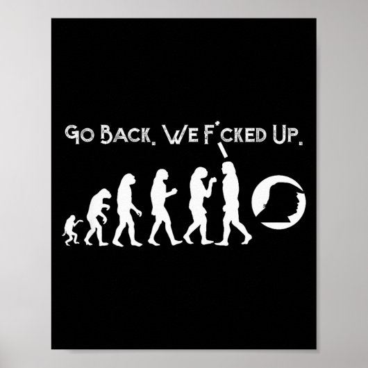 Funny Anti Trump - Go Back! Trump Evolution Tee Poster (Vorne)
